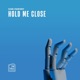 Hold Me Close Single