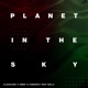 Planet In The Sky feat MKLA Single