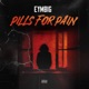 Pills for Pain Single feat Patomant Single