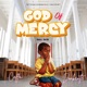 God of Mercy Holy Drill Single
