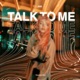 Talk To Me Single