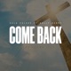 Come Back feat Holly Henry Single