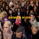 Demon High Single
