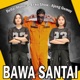 Bawa Santai Single
