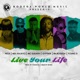 Live Your Life feat Neza Neil Bajayo Young D Single