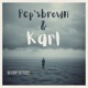 No Rainy Day Blues feat Karl Single