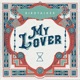 My Lover Single