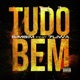 Tudo Bem feat 7liwa Single