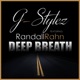 Deep Breath feat Randall Rahn Single