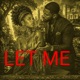 Let Me Single