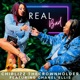 Real Bad Single feat Chanel Ellis Single