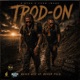 Trod On feat K NTON Single
