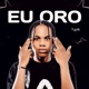 EU ORO feat Matias Damásio Single