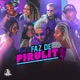 Faz de Pirulito feat Alef Mc Single