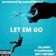 Let Em Go Single