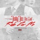 Ride for Me feat Dej Loaf Single