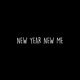 New Year New Me Single