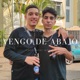 Vengo de Abajo Single