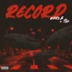 RECORD feat Tmk Single