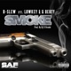 Smoke feat Lowkey G Derty Single