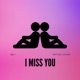 I Miss You feat Nathan Glenn Single
