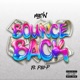 Bounce Back feat P80 P Single
