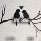 Love Song feat MSTR Single