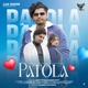 Patola feat Abid Rich Boy Bharat Tyagi Single