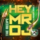 Hey Mr Dj feat Mike J K Mayo Single