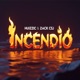 INCENDIO feat Zack CSJ Single