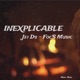 Inexplicable Single