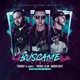 Búscame Remix feat Franco El Gorilla Mario Hart Single