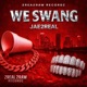 We Swang Single