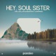 Hey Soul Sister feat LoudNæss Single