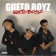 Gueto Boyz feat YG MI