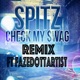 Check My Swag feat FazedottArtist Single