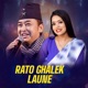 Rato Ghalek Laune Single