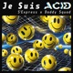 Je Suis Acid Single