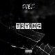 Trying Single