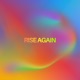 Rise Again Single