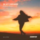 In My Dreams Single