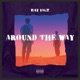 Around the Way Single