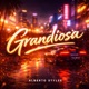 Grandiosa chill Single