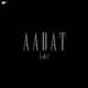 Aadat Alt Single