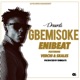 Gbemisoke feat Verchi Skales Single