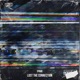 LOST THE CONNECTION Single