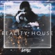 Reality House Single