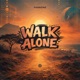 Walk Alone Single