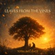 Leaves from the Vine Audiovault Presents Total Balance feat Cione Single