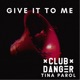 Give it to Me Single